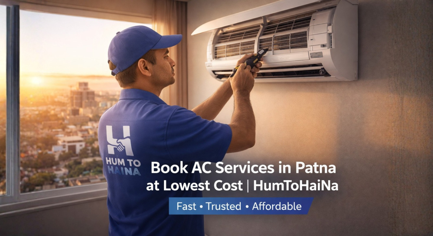 Book AC Services in Patna at Lowest Cost | HumToHaiNa